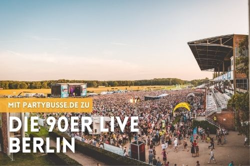 Die 90er Live Berlin Partybus