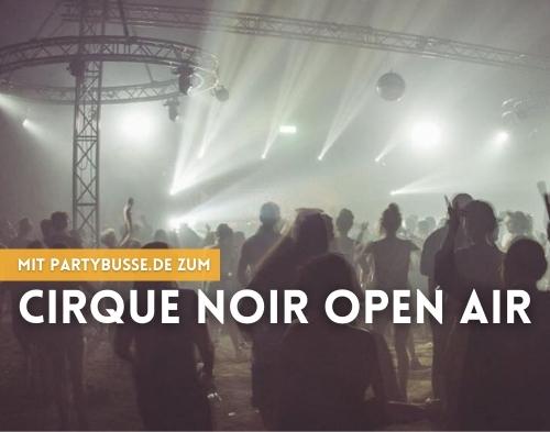 Cirque Noir Open Air Partybus