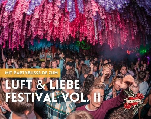Luft & Liebe Festival Vol. II Partybus